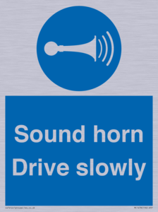 Sound horn Drive slowly